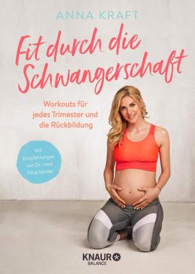 Fit durch die Schwangerschaft - Workouts für jedes Trimester bestellen