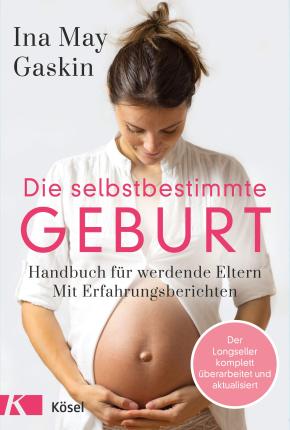 Das Buch - Die selbstbestimmte Geburt - bestellen