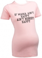 Lustiges Umstandsmode T-Shirt - 'If Mama Ain't Happy Ain't Nobody Happy' - Schwarz, Größe L/XL (Black Short Sleeve)