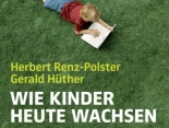 Wie Kinder heute wachsen