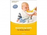 Buchtipp: Rezepte & Tipps für Babys Beikost
