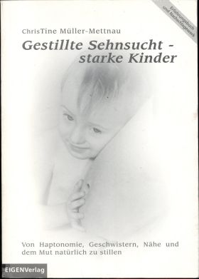 Das Buch - Gestillte Sehnsucht - starke Kinder