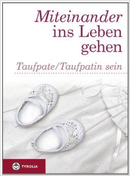 Miteinander ins Leben gehen: Taufpate/Taufpatin sein