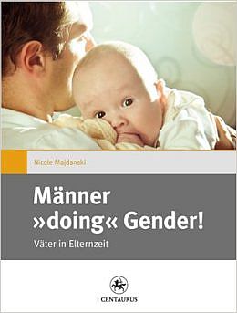 Das Buch - Männer doing Gender! - kaufen