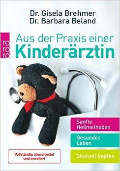 Das Buch - Aus der Praxis einer Kinderärztin - kaufen