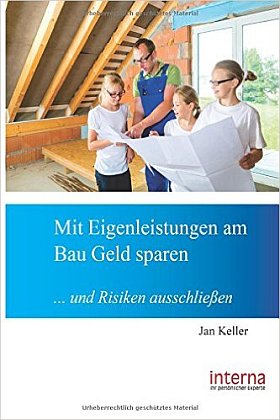 Das Buch - Mit Eigenleistungen am Bau Geld sparen - kaufen