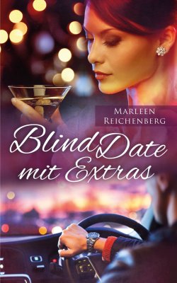 Den Liebesroman - Blind Date mit Extras - als eBook kaufen