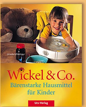 Das Buch - Wickel & Co. - Bärenstarke Hausmittel für Kinder - kaufen