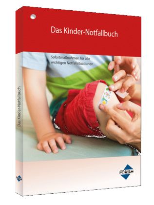 Das neue Kinder-Notfallbuch, auch zum Aushängen