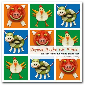 Vegane Küche für Kinder - Das Buch kaufen