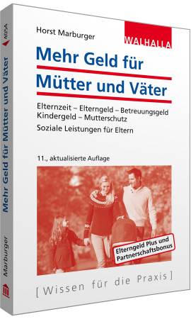 Das Buch - Mehr Geld für Mütter und Väter - kaufen