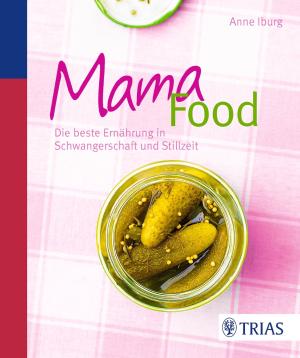 Das Buch - Mama-Food - mit 100 Rezepten - bestellen