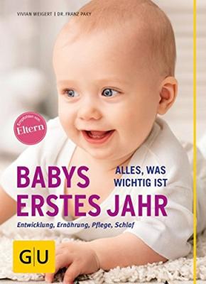 Das Buch - Babys erstes Jahr - aus dem GU-Verlag kaufen