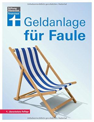 Das Buch - Geldanlage für Faule - von Stiftung Warentest kaufen