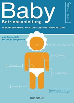 Das Buch - Baby Betriebsanleitung - für den werdenden Vater bestellen