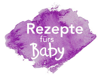 Tolle Rezepte für den Babybrei - selbst gemacht!