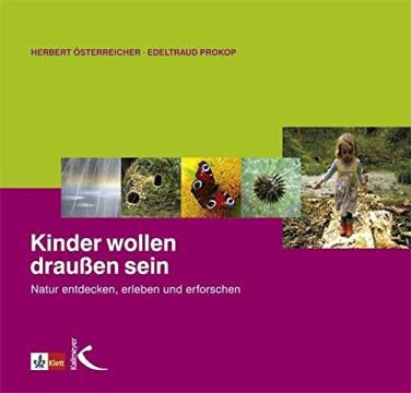 Das Buch - Kinder wollen draußen sein - bei Amazon bestellen