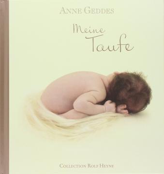 Das Eintragalbum - Meine Taufe - von Anne Geddes bestellen