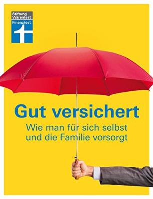 Das Buch - Gut Versichet - von Stiftung Finanztest bestellen