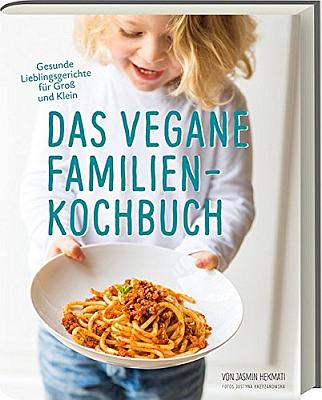 Das vegane Familienkochbuch - Gesunde Lieblingsgerichte - bestellen