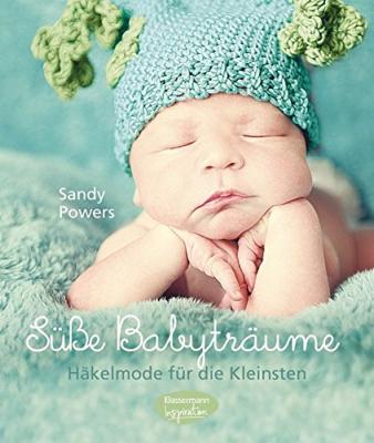 Das Buch - Süße Babyträume selbst gehäkelt - bestellen