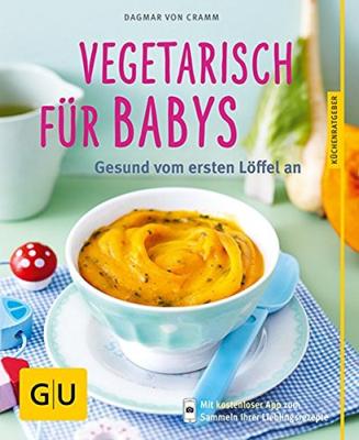 Das Buch - Vegetarisch für Babys aus dem GU-Verlag - bestellen