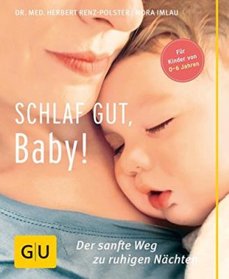 Den GU-Ratgeber - Schlaf gut, Baby! - bestellen