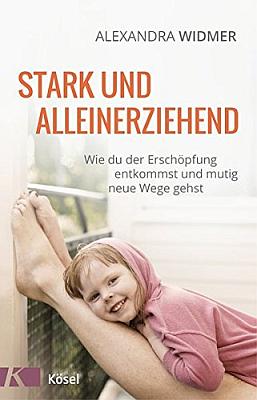 Das Buch - Stark und alleinerziehend - bestellen