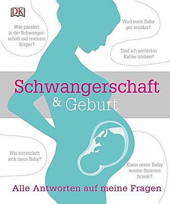 Das Buch - Schwangerschaft & Geburt - bestellen