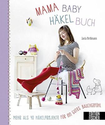 Das Mama-Baby-Häkelbuch bestellen