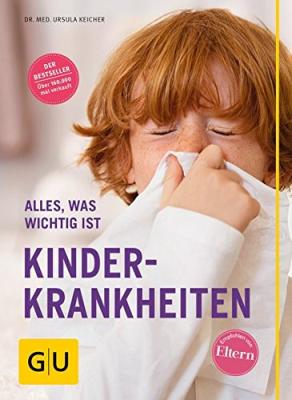 Das Buch - Kinderkrankheiten, Alles was wichtig ist - bestellen