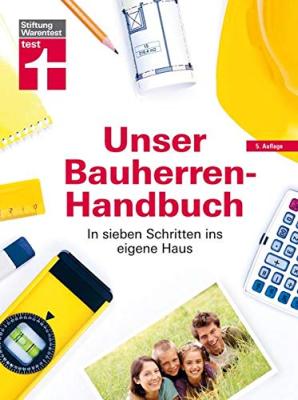 Unser Bauherren-Handbuch von Stiftung Warentest bestellen