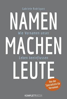 Das Buch - Namen machen Leute - bestellen