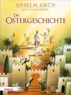 Das Buch - Die Ostergeschichte - bestellen