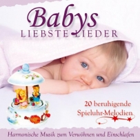 Babys Liebste Lieder - Spieluhr Melodien